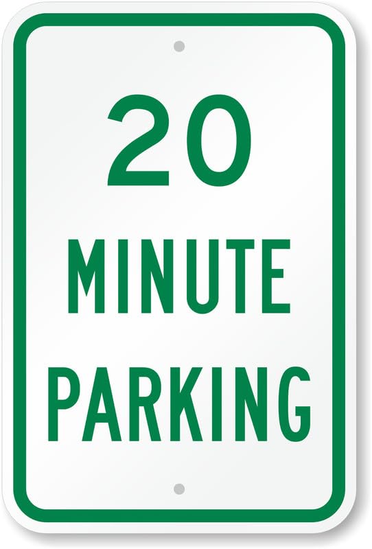 20 Minute Parking Aluminum Weatherproof Sign p00062