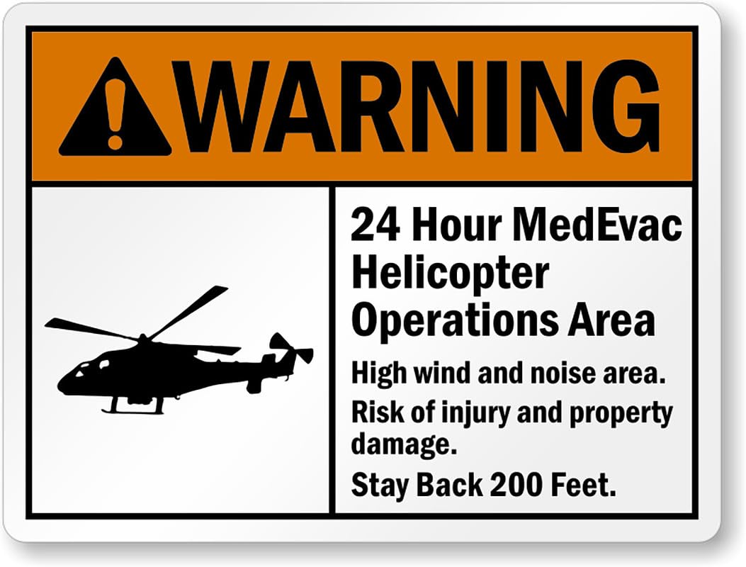 24 Hour Medevac Helicopter Operations Area Aluminum Weatherproof Sign p00069