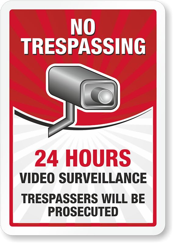 24 Hour Video Surveillance No Trespassing Aluminum Weatherproof Sign p00075