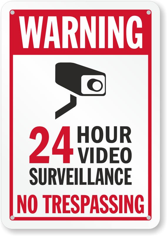 24 Hour Video Surveillance No Trespassing Warning Aluminum Weatherproof Sign p00076