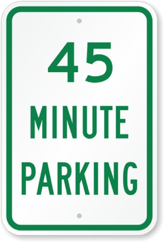 45 Minute Parking Aluminum Weatherproof Sign p00087