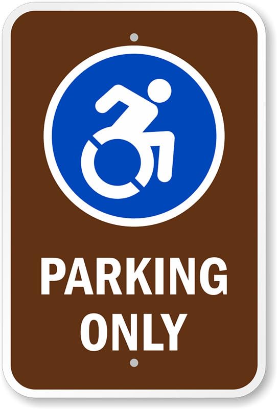Accessible Parking Only Aluminum Weatherproof Sign p00157