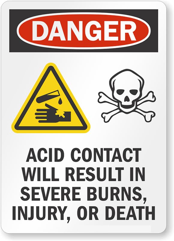 Acid Contact Result Severe Burns Injury Osha Danger Aluminum Weatherproof Sign p00203