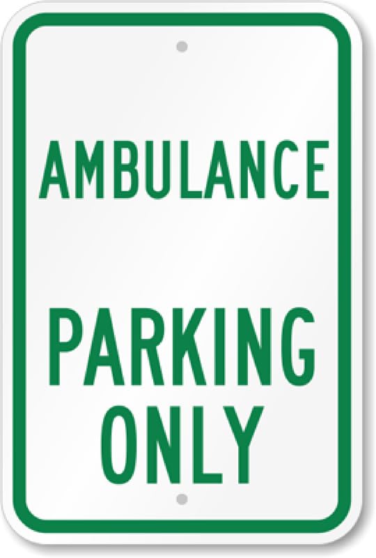 Ambulance Parking Aluminum Weatherproof Sign p00446
