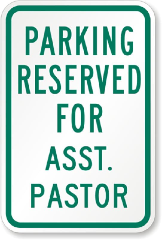 Assistant Pastor Parking Sign Aluminum Weatherproof Sign p00510