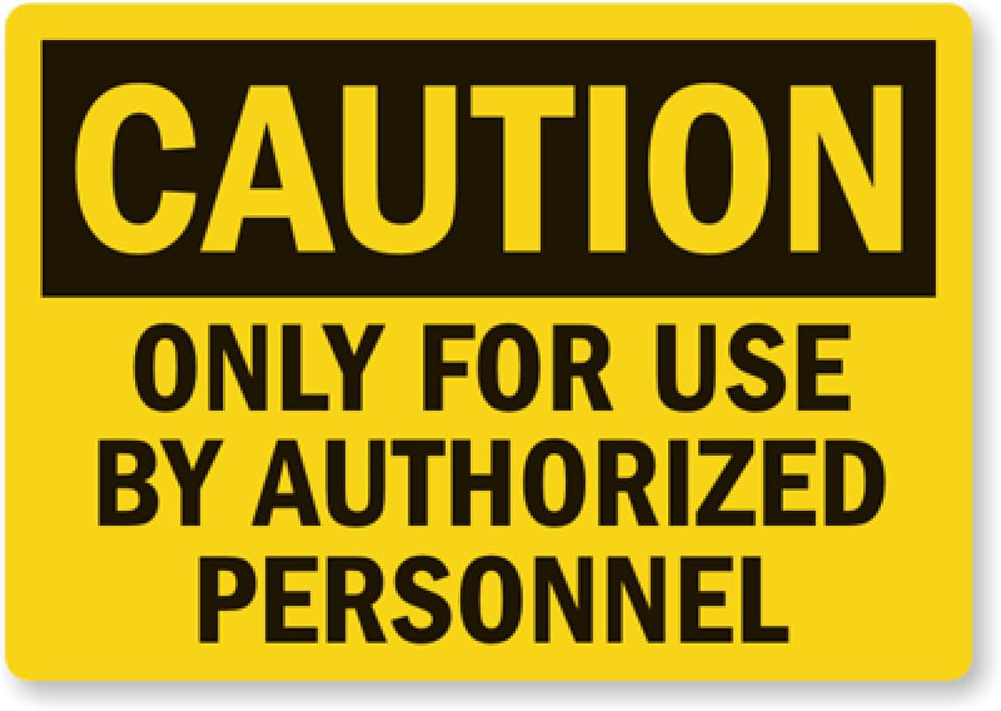 Authorized Personnel Vinyl Aluminum Weatherproof Sign p00535