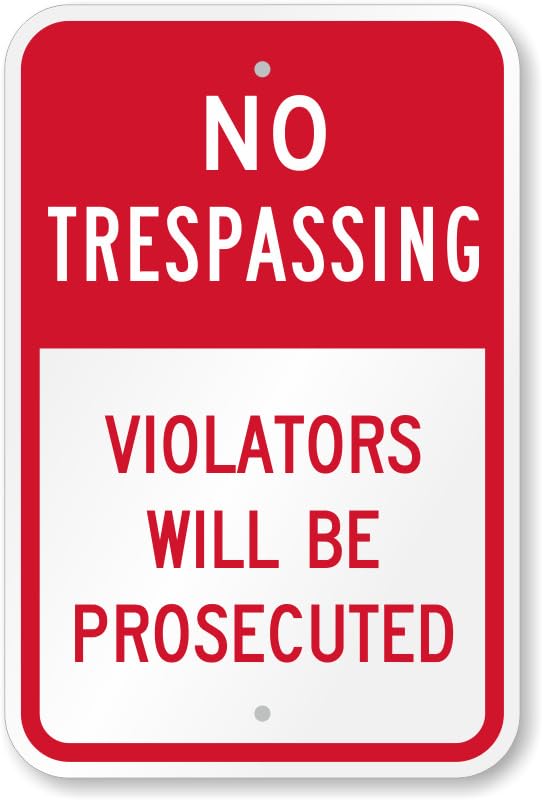 Aluminum No Trespassing Aluminum Weatherproof Sign p00596