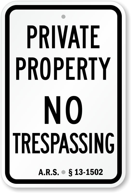 Arizona No Trespassing Aluminum Weatherproof Sign p00689