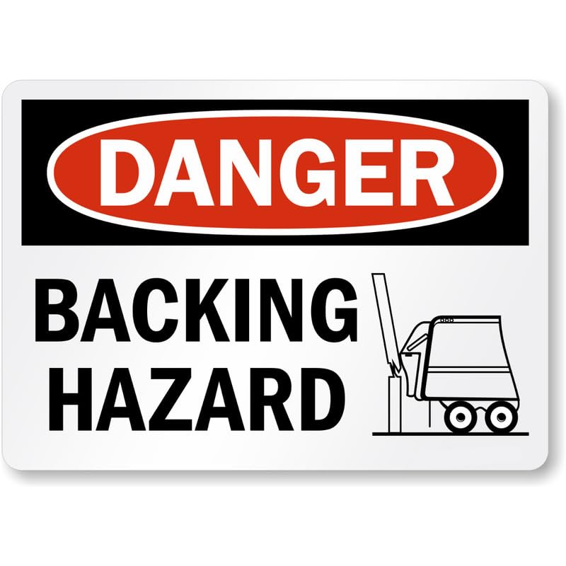 Backing Hazard Osha Danger Aluminum Weatherproof Sign p1063