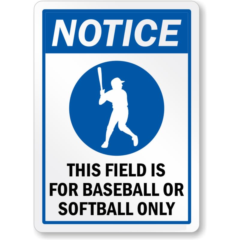 Baseball Notice Aluminum Weatherproof Sign p1080