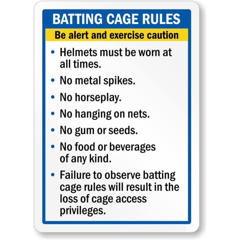 Batting Cage Rules Be Alert Aluminum Weatherproof Sign p1131