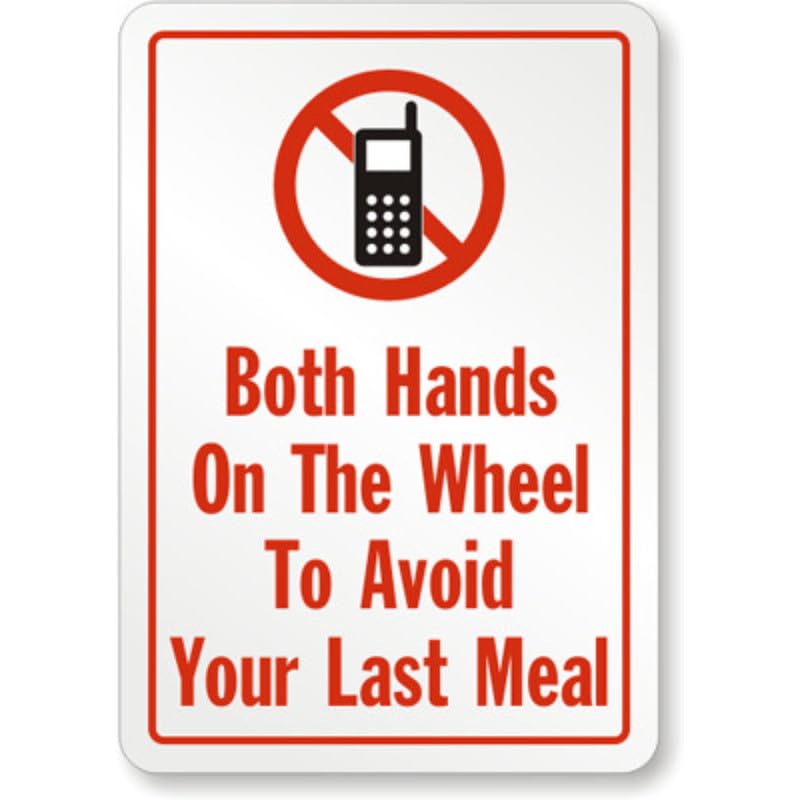 Both Hands On Wheel Aluminum Weatherproof Sign p1164