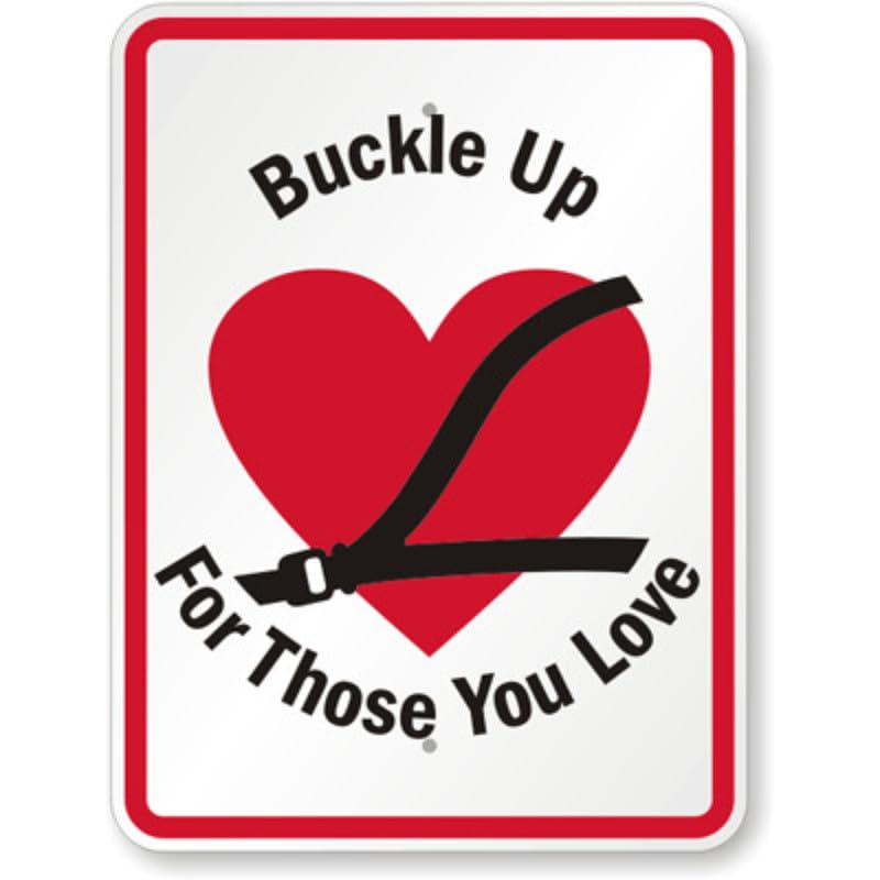 Buckle Up Aluminum Weatherproof Sign p1171