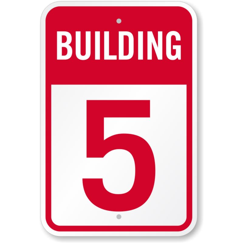 Building Number 5 Aluminum Weatherproof Sign p1184