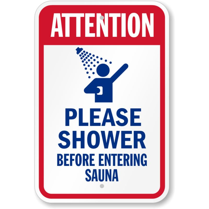 Attention Shower Before Entering Sauna Aluminum Weatherproof Sign p843