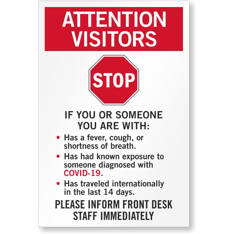 Attention Visitors Stop If You Have Been Exposed Aluminum Weatherproof Sign p858
