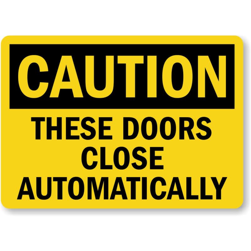 Automatic Door Aluminum Weatherproof Sign p976