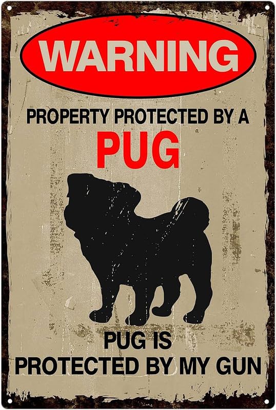 Property Protected By Pug Aluminum Weatherproof Sign p1312