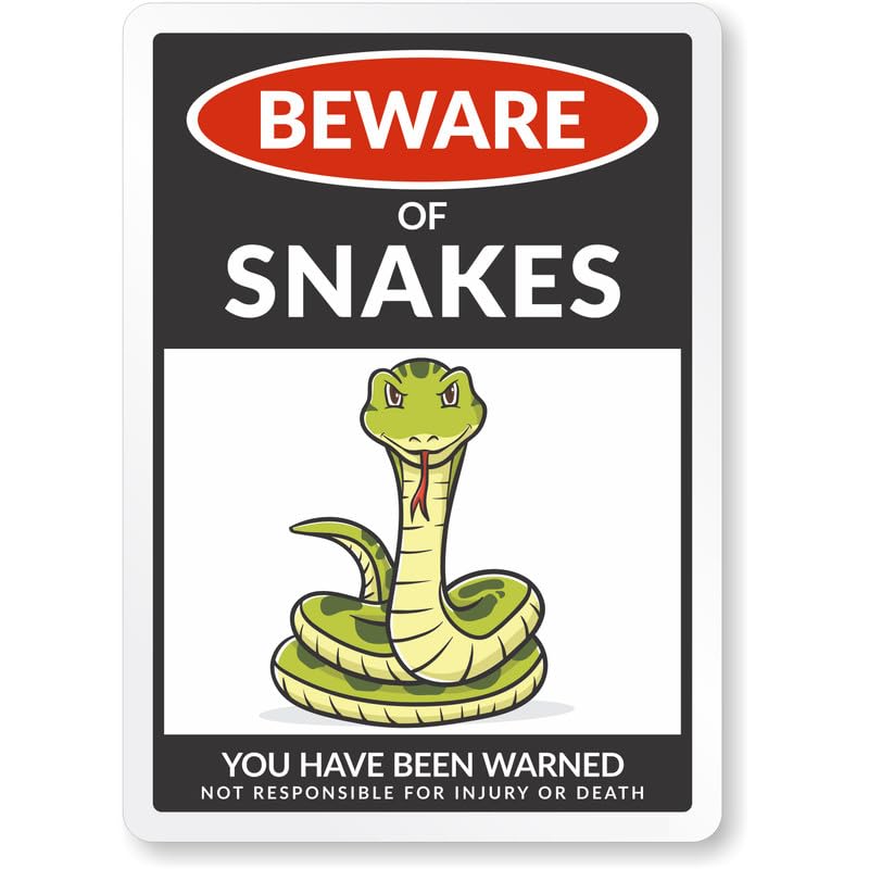 Beware Of Snakes Aluminum Weatherproof Sign