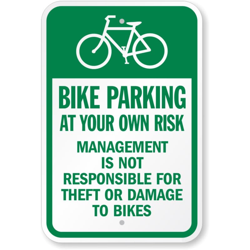 Bike Parking At Your Own Risk Bicycle Parking Aluminum Weatherproof Sign