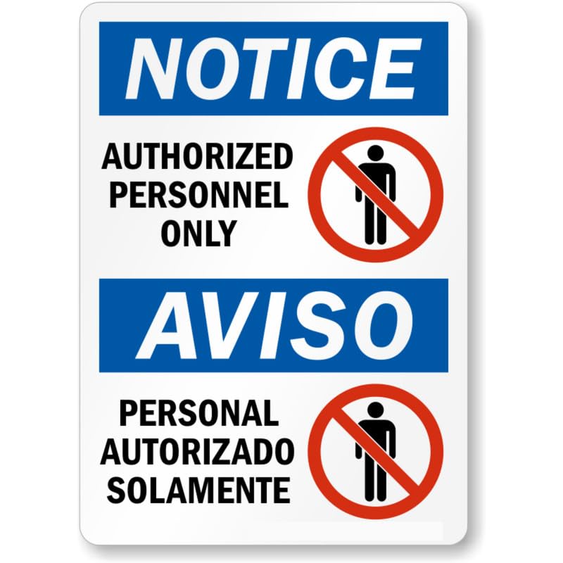 Bilingual Authorized Personnel Only Aluminum Weatherproof Sign