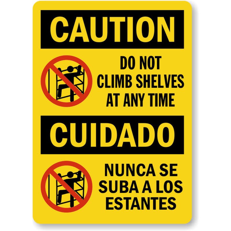 Bilingual Dont Climb Shelves Aluminum Weatherproof Sign