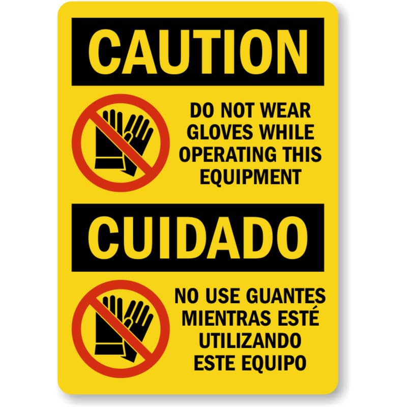 Bilingual Dont Wear Gloves Aluminum Weatherproof Sign