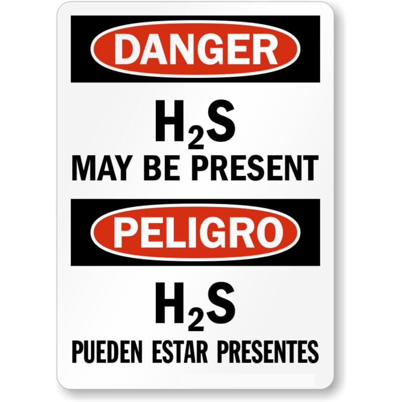 Bilingual H2S Present S 555 B Aluminum Weatherproof Sign