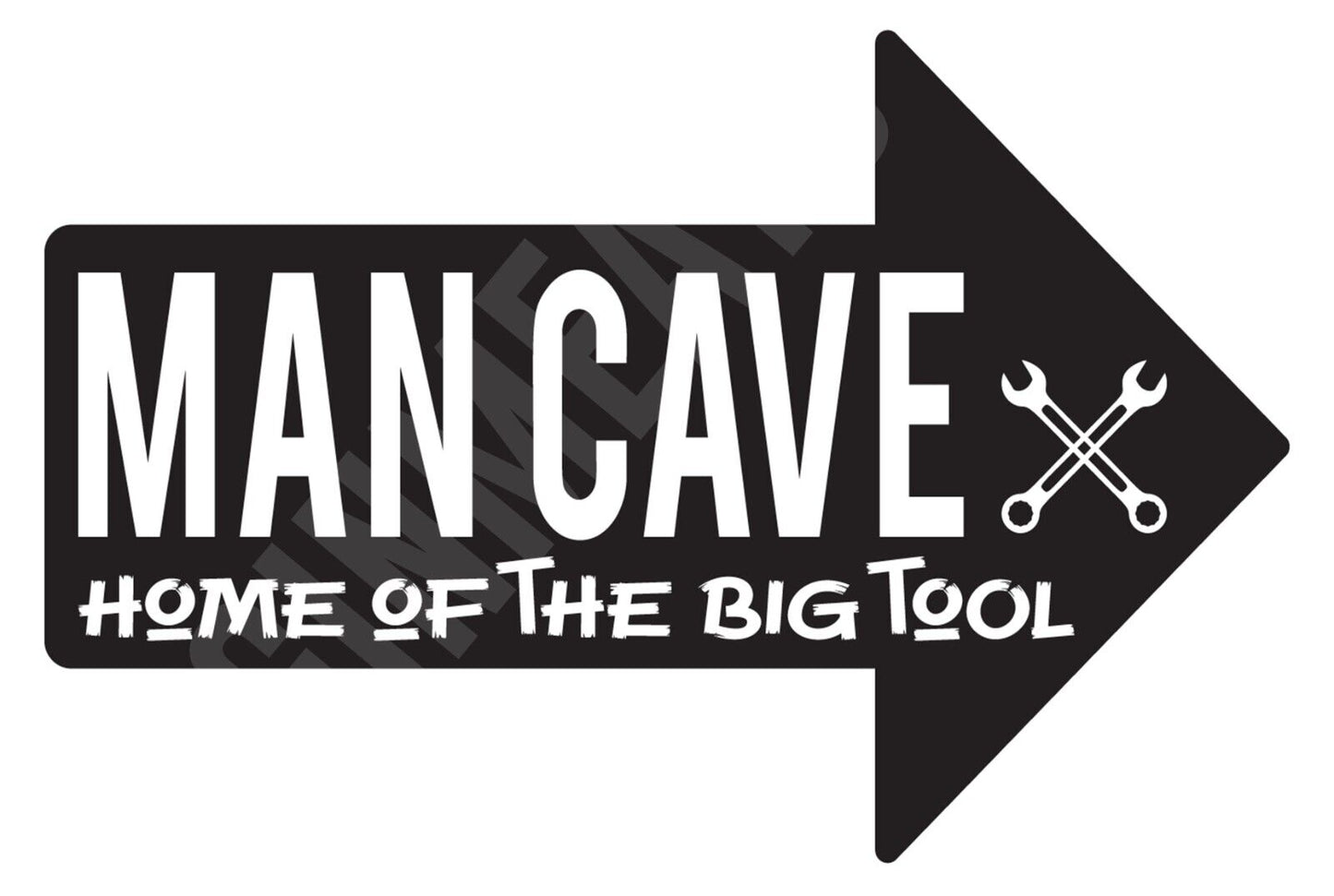 Man Cave Home Of The Big Tool Funny Aluminum Metal Sign