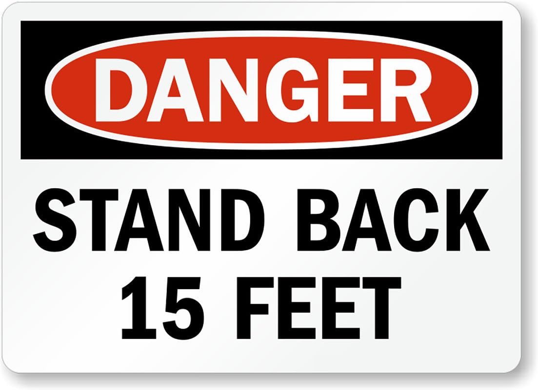 15 Feet Back Aluminum Weatherproof Sign p00048