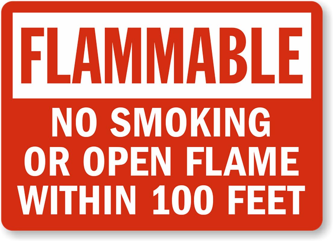 100 Feet Flammable Aluminum Weatherproof Sign p00102
