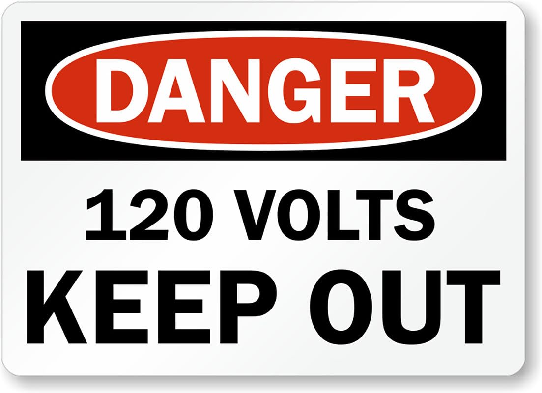 120 Volts Keep Out Aluminum Weatherproof Sign p00111