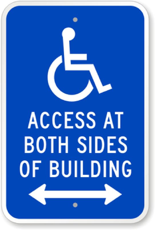 Access At Both Sides Of Building Aluminum Weatherproof Sign p00149