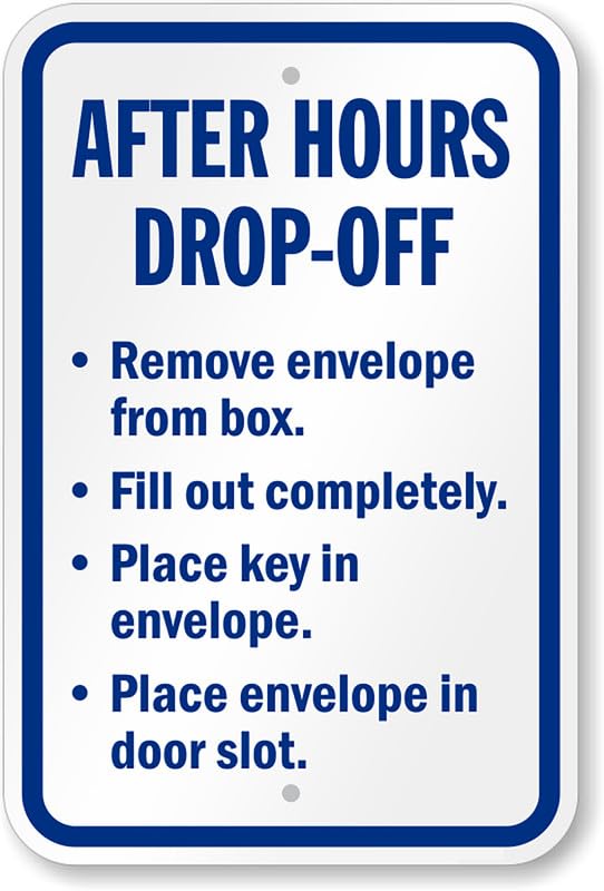 After Hour Drop Off Aluminum Weatherproof Sign p00301