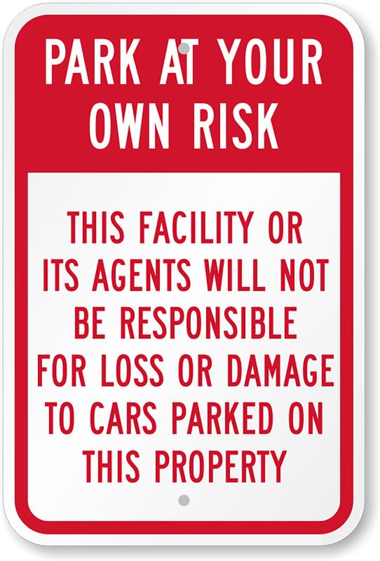 Agents Not Responsible Cars Aluminum Weatherproof Sign p00302
