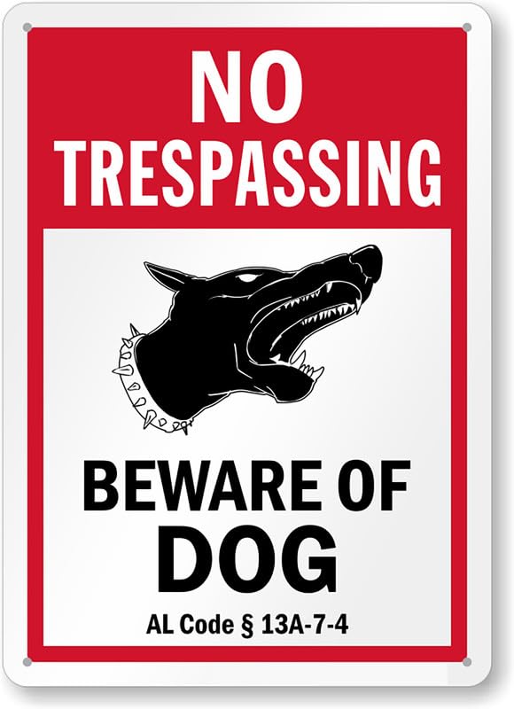 Alabama No Trespassing Beware Of Dog Aluminum Weatherproof Sign p00313
