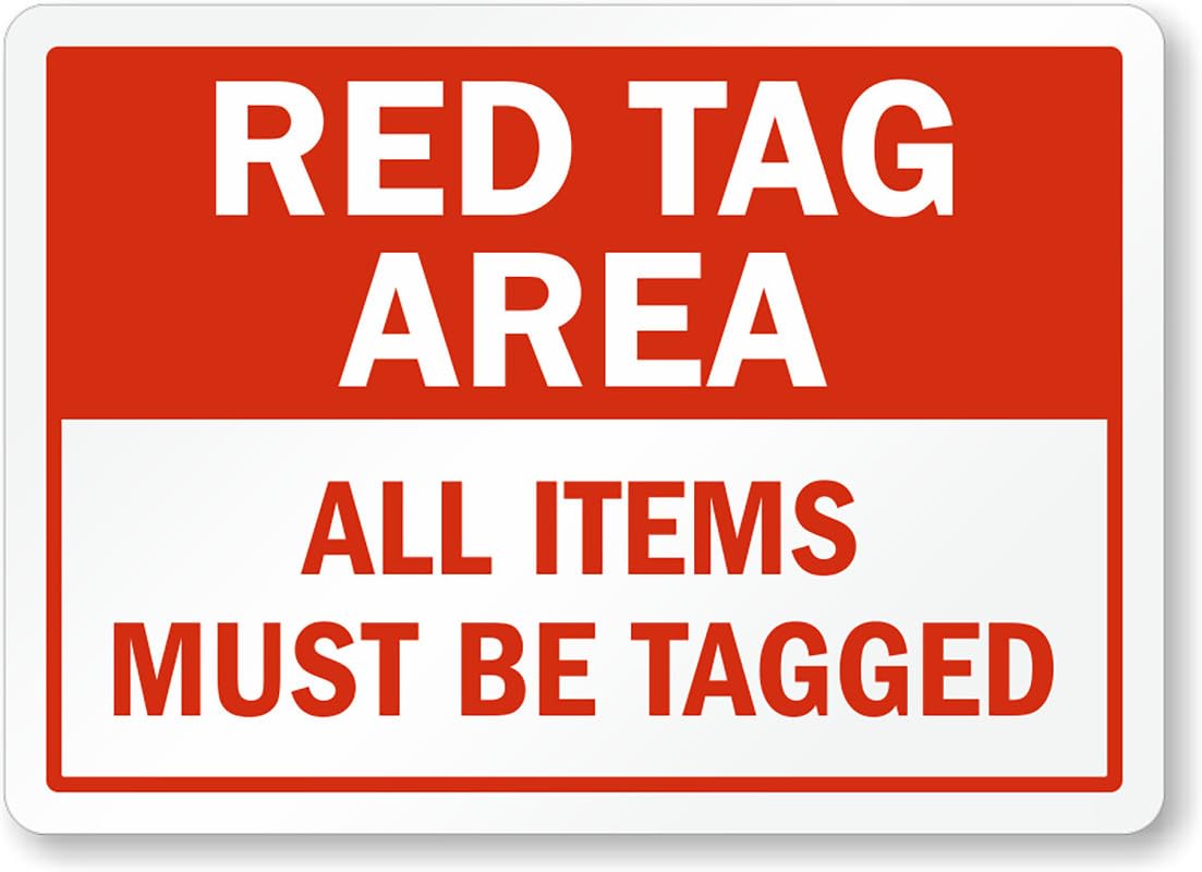 All Items Must Tagged Aluminum Weatherproof Sign p00381