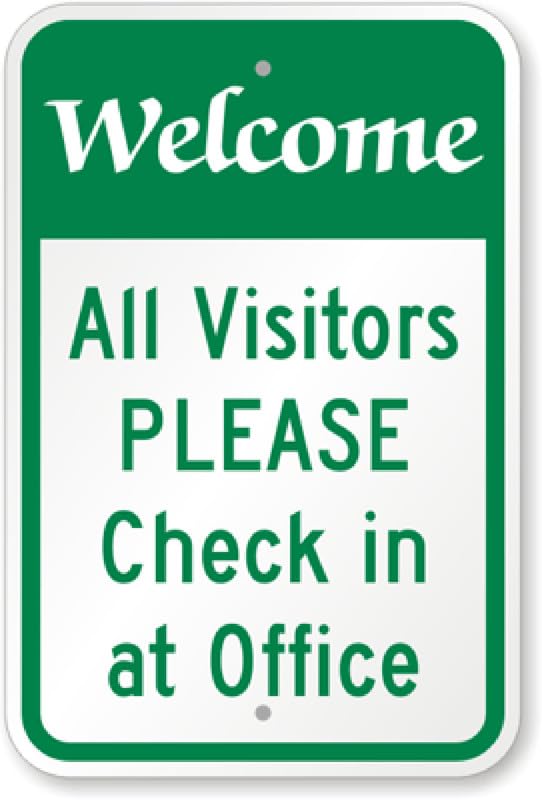 All Visitors Please Check Aluminum Weatherproof Sign p00393