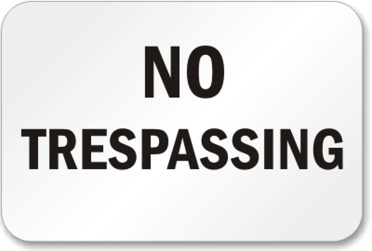 Aluminum No Trespassing Aluminum Weatherproof Sign p00418