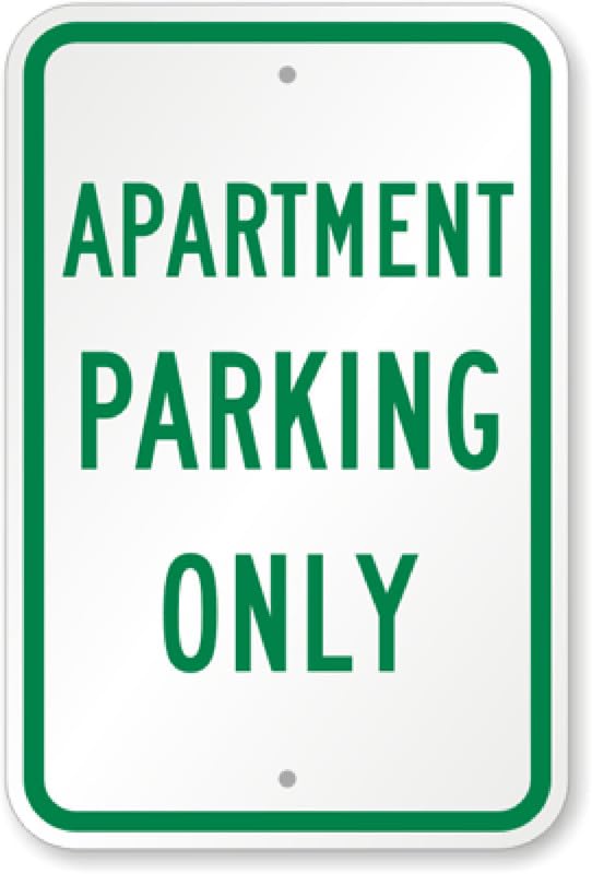 Apartment Parking Only Aluminum Weatherproof Sign p00465