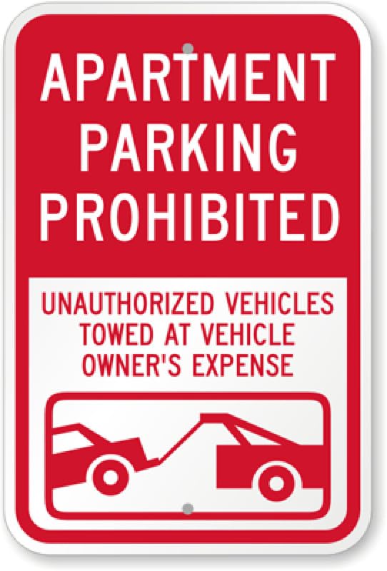 Apartment Parking Prohibited Aluminum Weatherproof Sign p00466