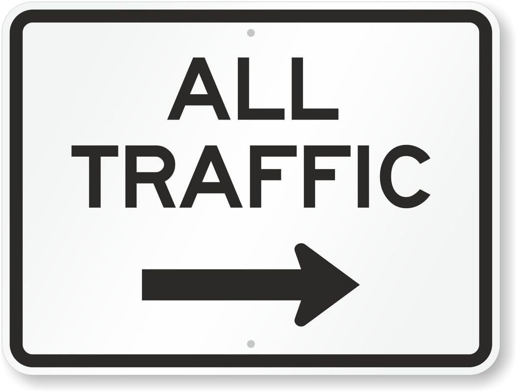 All Traffic Aluminum Weatherproof Sign p00570