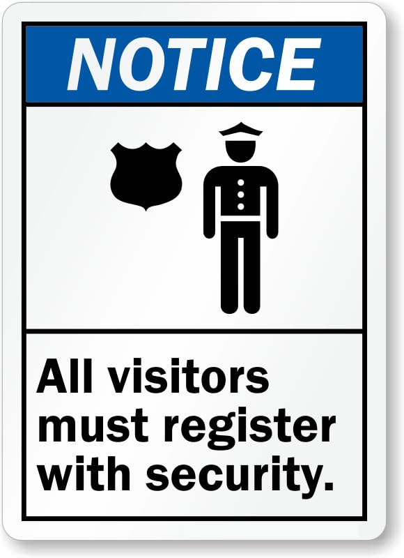 All Visitors Register With Security Aluminum Weatherproof Sign p00581