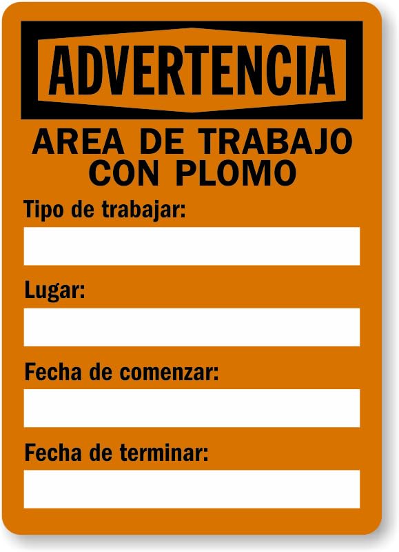 Area De Trabajo Con Plomo Spanish Aluminum Weatherproof Sign p00664