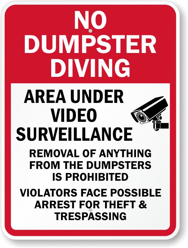 Area Under Video Surveillance No Dumpster Aluminum Weatherproof Sign p00674