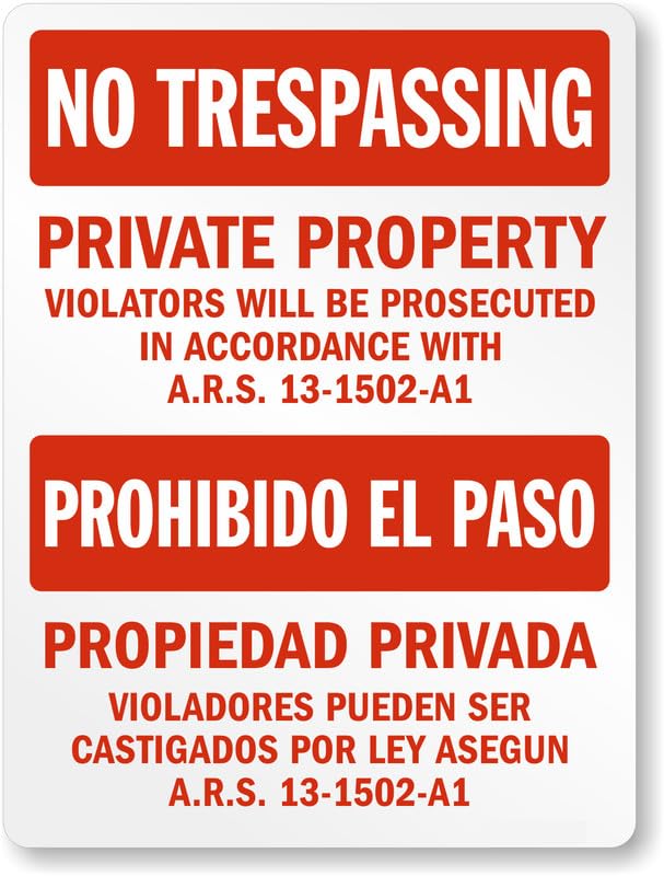 Arizona Bilingual Private Property No Trespassing Aluminum Weatherproof Sign p00683