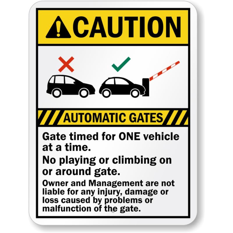 Automatic Gate Timed For One Vehicle Aluminum Weatherproof Sign p1000