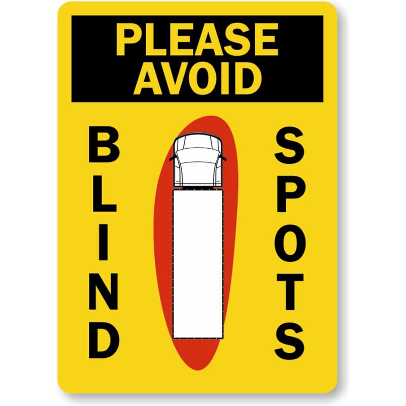 Avoid Blind Spots Truck Aluminum Weatherproof Sign p1036