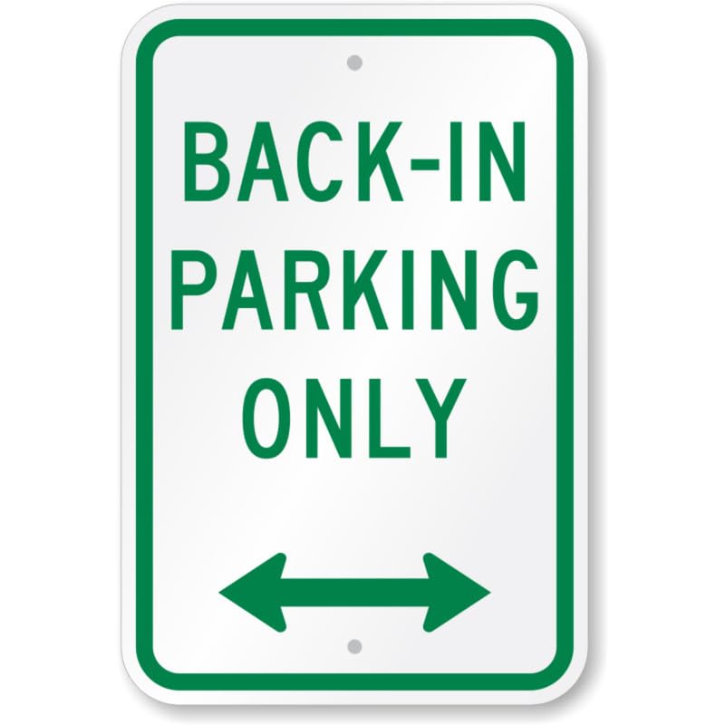 Back In Parking Only Aluminum Weatherproof Sign p1054