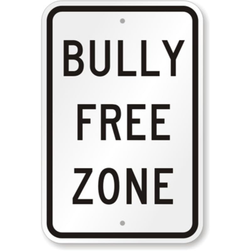 Bully Free Zone Aluminum Weatherproof Sign p1191